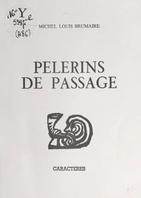Pèlerins de passage