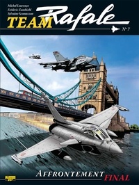 Michel Lourenço et Frédéric Zumbiehl - Team Rafale Tome 7 : Affrontement final - Edition spéciale avec ex-libris.