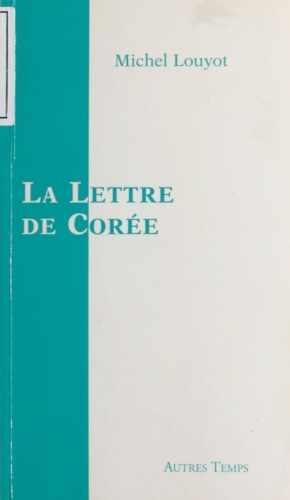 La lettre de Corée