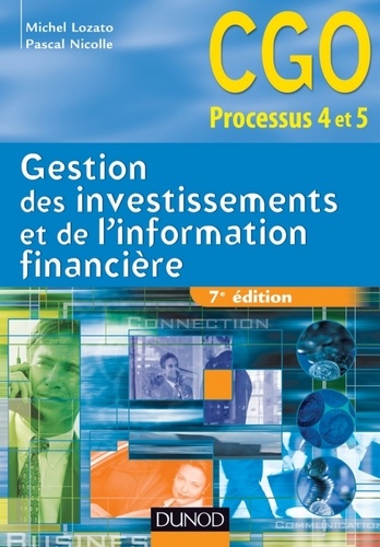 Michel Lozato et Pascal Nicolle - Gestion des investissements et de l'information financière - 7e édition - Manuel.