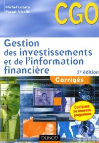 Michel Lozato et Pascal Nicolle - Gestion des investissements et de l'information financière - Corrigés, Processus 4 et 5.
