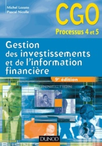Michel Lozato et Pascal Nicolle - Gestion des investissements et de l'information financiere - Processus 4 et 5.