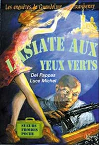 L'Asiate aux yeux verts
