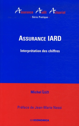 Michel Luzzi - Assurance IARD - Interprétation des chiffres.