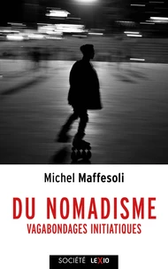 Du nomadisme