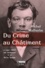 Du crime au châtiment. Lorsque rôdent les assassins à la Belle Epoque