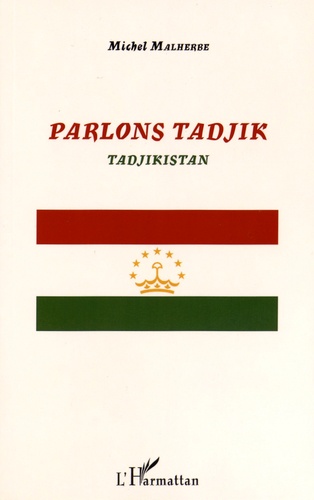 Parlons tadjik. Tadjikistan