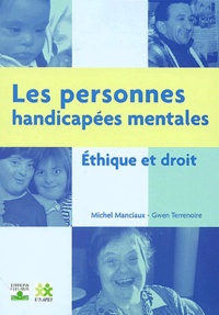 Les personnes handicapées mentales - Ethique et droit.pdf