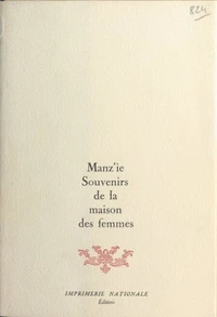 Souvenirs de la maison des femmes