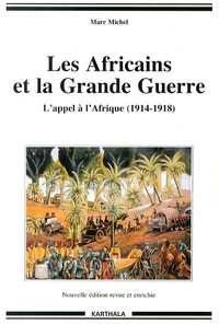 Les Africains et la Grande Guerre