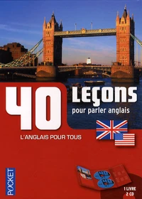40 Leçons pour parler anglais