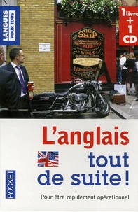 L'anglais tout de suite !