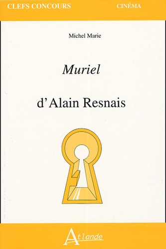 Michel Marié - Muriel d'Alain Resnais.