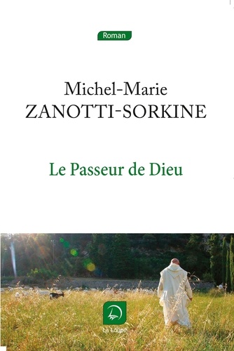 Le passeur de Dieu Edition en gros caractères