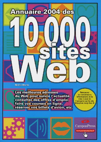 Michel Martin - Annuaire 2004 des 10 000 sites Web.
