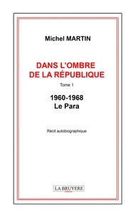 Dans l'ombre de la république