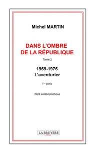 Dans l'ombre de la république