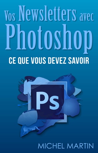 Des newsletters avec Photoshop