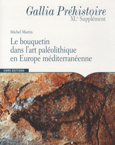 Le bouquetin dans l'art paléolithique en Europe méditerranéenne