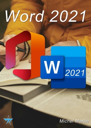 Word 2021. Édition 2023