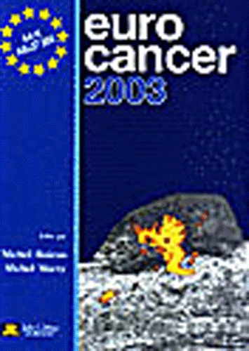 Michel Marty et Michel Boiron - Euro cancer 2003.