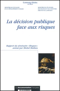 La Decision Publique Face Aux Risques