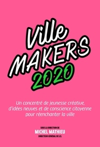Michel Mathieu - Ville Makers.