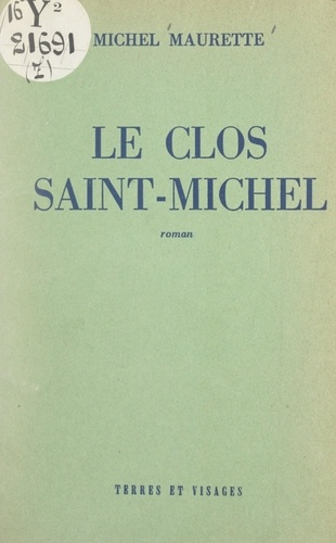 Le clos Saint-Michel
