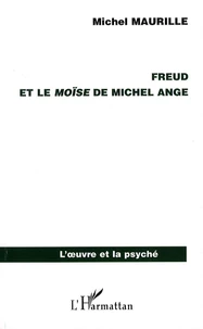 Freud et le Moïse de Michel Ange