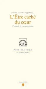 L'Être caché du coeur