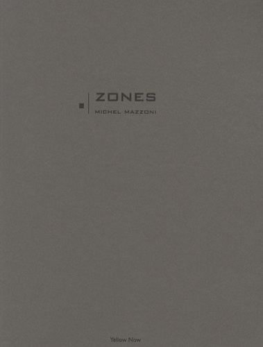 Michel Mazzoni - Zones.