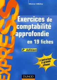Michel Méau - Exercices de comptabilité approfondie.