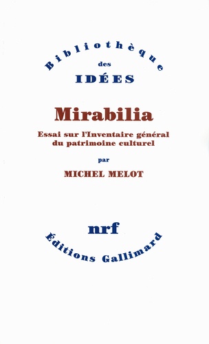 Mirabilia. Essai sur l'inventaire général du patrimoine culturel