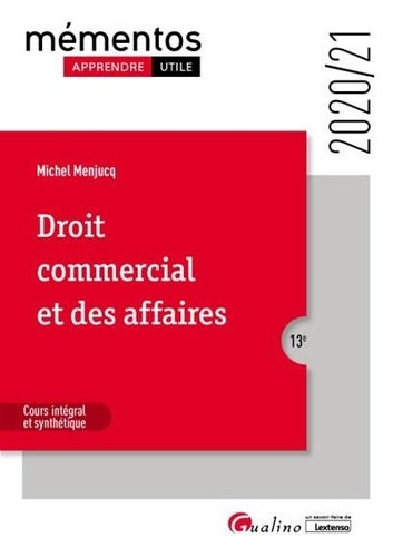 Droit commercial et des affaires  Edition 2020-2021