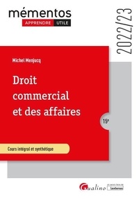 Michel Menjucq - Droit commercial et des affaires.