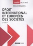 Michel Menjucq - Droit international et européen des sociétés.