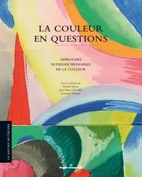 Michel Menu et Jean-Marie Schaeffer - La couleur en question - Approches interdisciplinaires de la couleur.