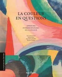 Michel Menu et Jean-Marie Schaeffer - La couleur en question - Approches interdisciplinaires de la couleur.