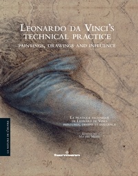 Michel Menu - Leonardo da Vinci's technical practice - Paintings, drawing and influence.