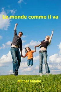 Le monde comme il va