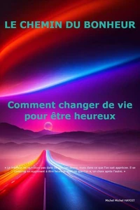 Le Chemin du Bonheur