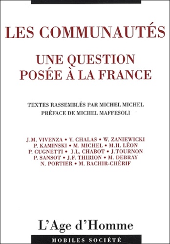 Michel Michel - Les communautés. - Une question posée à la France.
