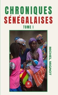 Chroniques sénégalaises