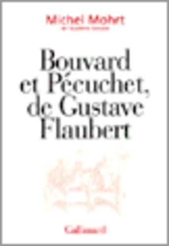 Bouvard et Pécuchet de Gustave Flaubert