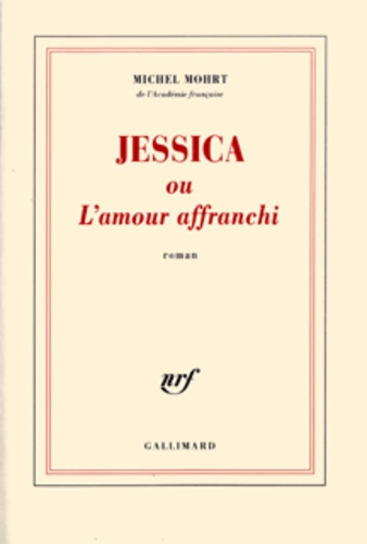 Jessica Ou L'Amour Affranchi