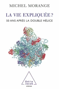 Vie expliquée ? (La)