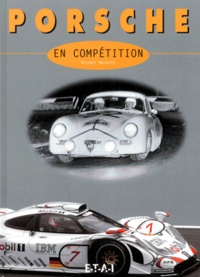 Michel Morelli - Porsche En Competition.