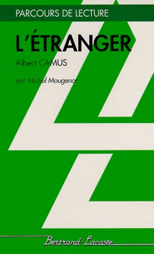 Michel Mougenot - L'Etranger, Albert Camus.