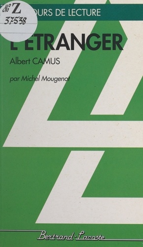L'étranger. Albert Camus