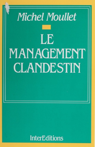 Le management clandestin